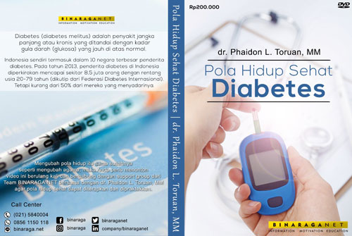 DVD Pola Hidup Sehat, Diabetes oleh dr.Phaidon L.Toruan, MM