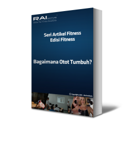 Ebook Fitnes - Bagaimana Otot Tumbuh?